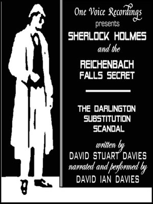 Reichenbach Falls Secret/Darlington Substitution Scandal - Audiobook